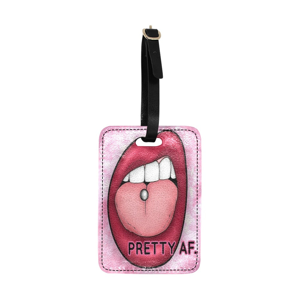 Pretty AF. Luggage Tag (Print-On-Demand-Product)